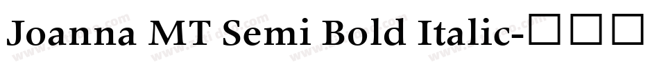 Joanna MT Semi Bold Italic字体转换